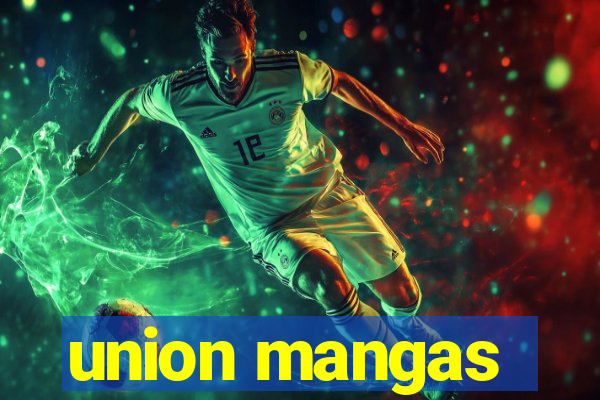 union mangas